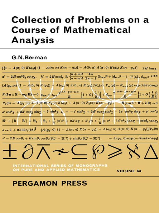 Title details for A Collection of Problems on a Course of Mathematical Analysis by G. N. Berman - Wait list